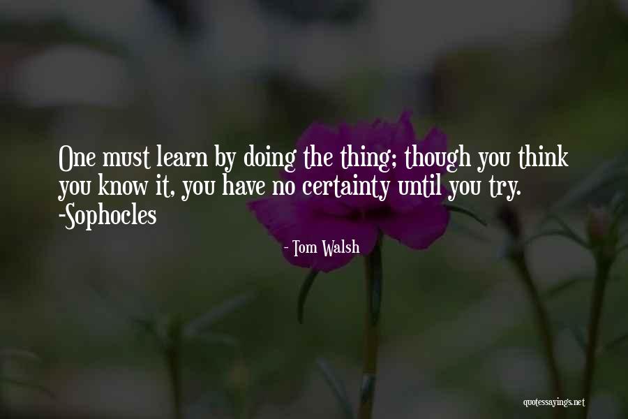 Promjenjive I Nepromjenjive Rijeci Quotes By Tom Walsh Promjenjive I Nepromjenjive Rijeci Quotes By Tom Walsh