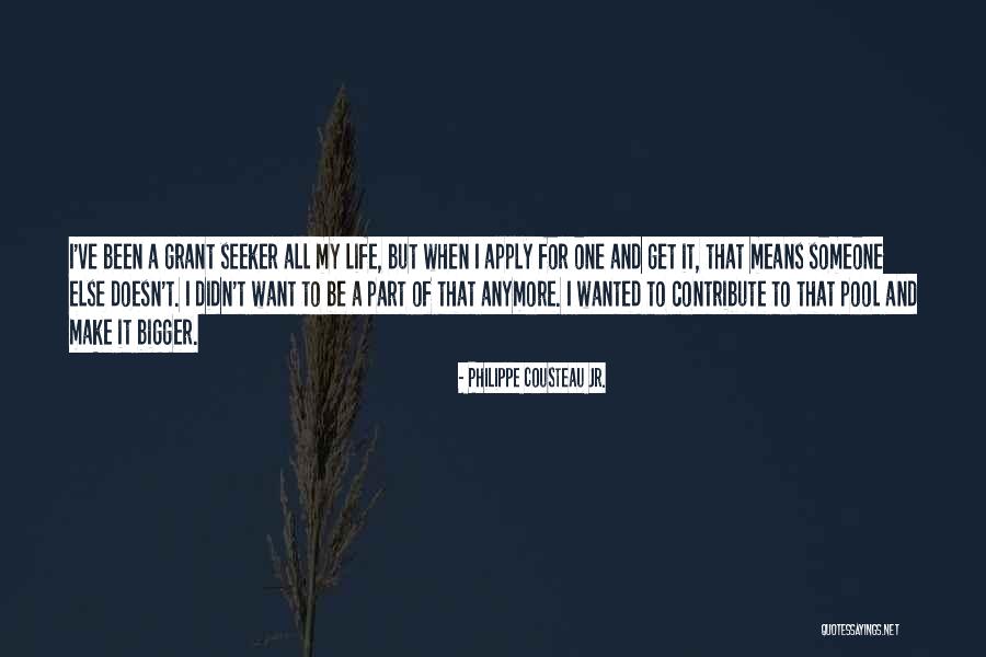 Promjenjive I Nepromjenjive Vrste Quotes By Philippe Cousteau Jr. Promjenjive I Nepromjenjive Vrste Quotes By Philippe Cousteau Jr.