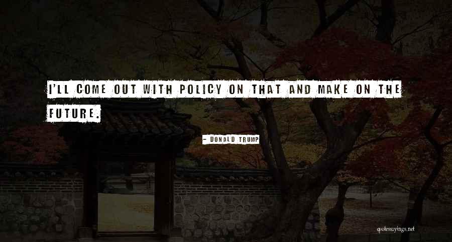 Promjenjivo Quotes By Donald Trump Promjenjivo Quotes By Donald Trump