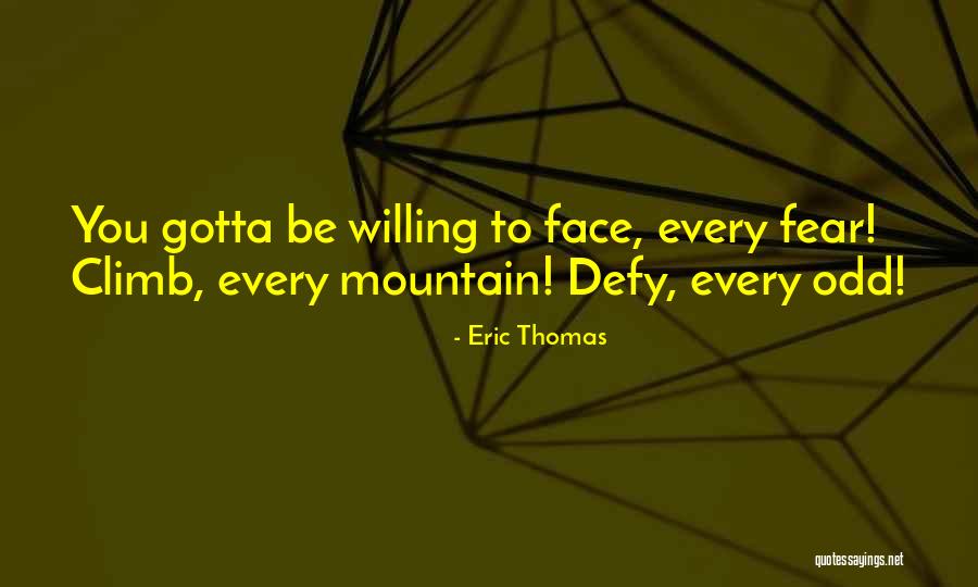 Promnena Quotes By Eric Thomas Promnena Quotes By Eric Thomas