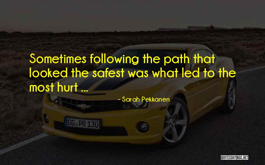 Promnena Quotes By Sarah Pekkanen Promnena Quotes By Sarah Pekkanen