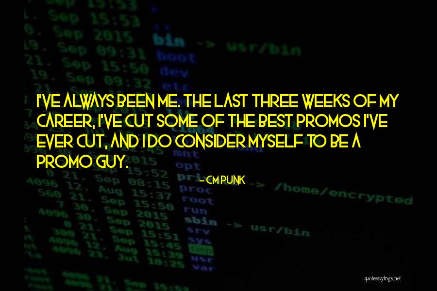 Promo Quotes By CM Punk Promo Quotes By CM Punk