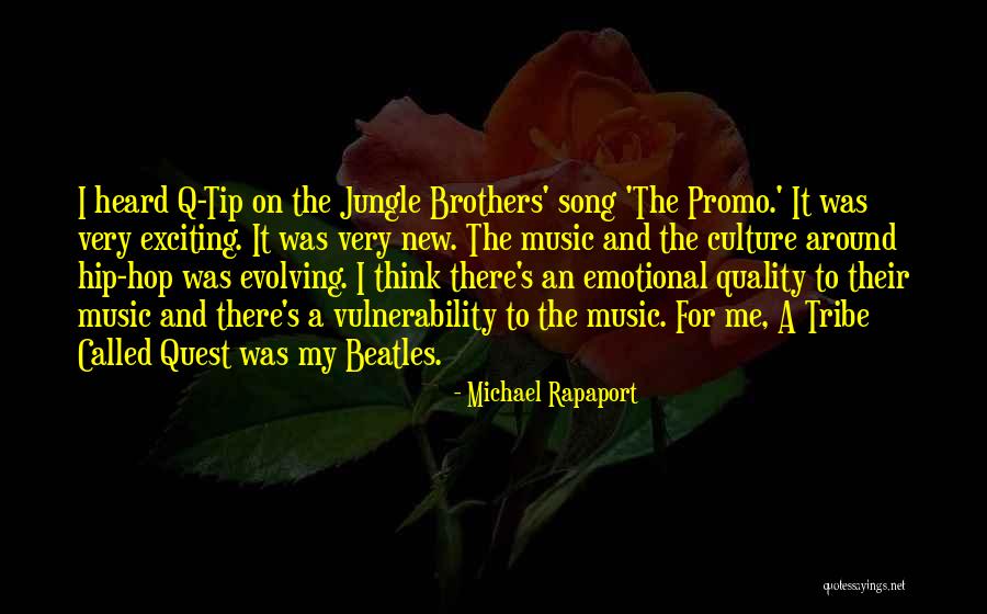 Promo Quotes By Michael Rapaport