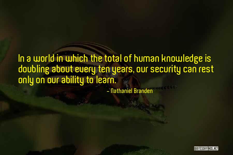 Promontorio Anatomia Quotes By Nathaniel Branden Promontorio Anatomia Quotes By Nathaniel Branden