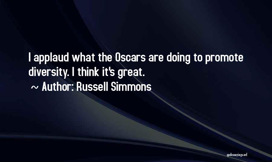 Promote Diversity Quotes By Russell Simmons