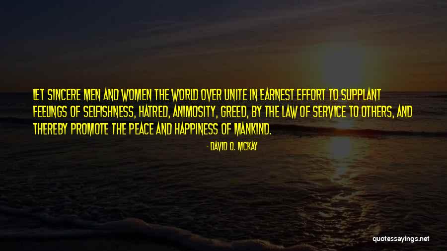 Promote Happiness Quotes By David O. McKay