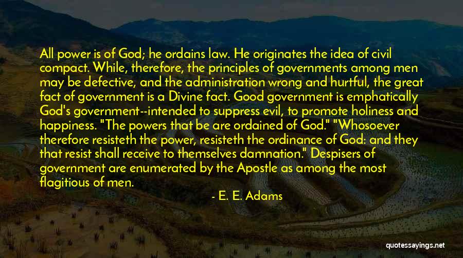 Promote Happiness Quotes By E. E. Adams