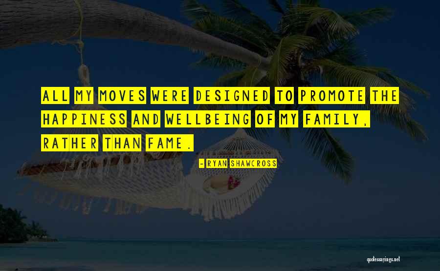 Promote Happiness Quotes By Ryan Shawcross Promote Happiness Quotes By Ryan Shawcross