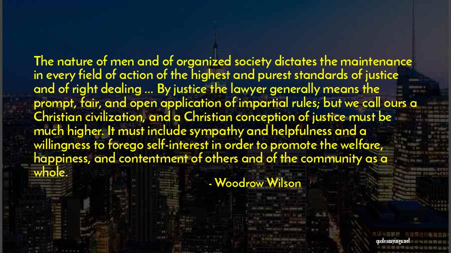 Promote Happiness Quotes By Woodrow Wilson Promote Happiness Quotes By Woodrow Wilson