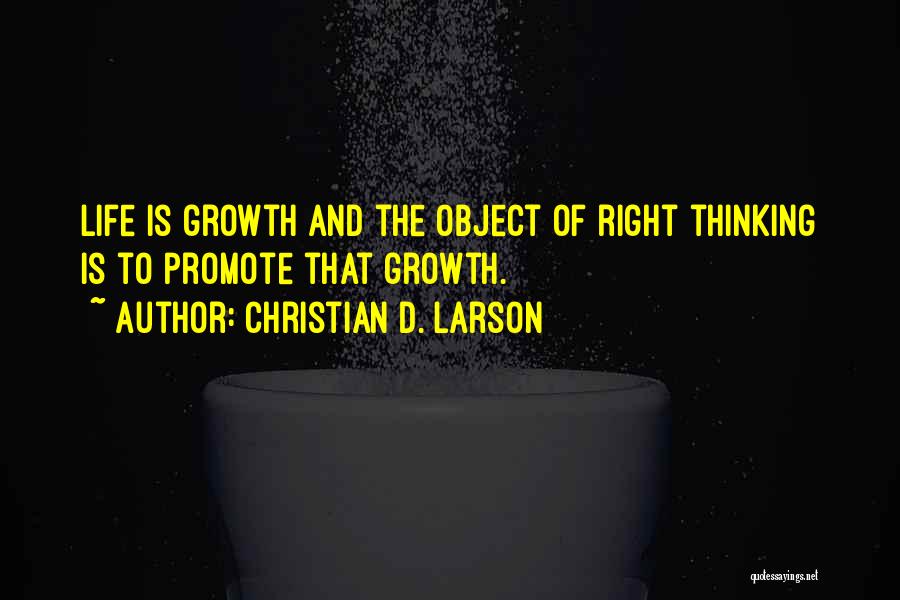 Promote Life Quotes By Christian D. Larson