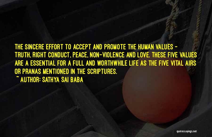 Promote Life Quotes By Sathya Sai Baba