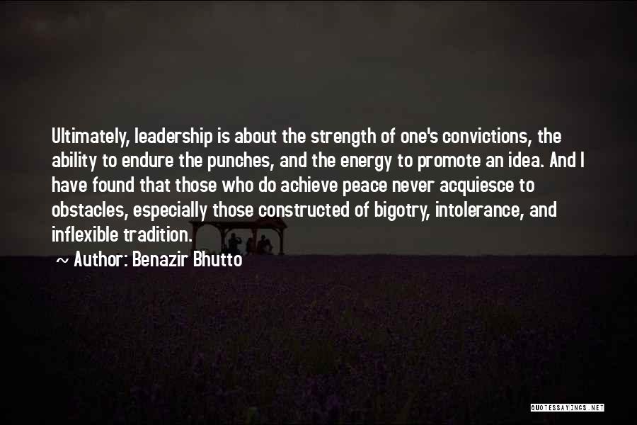 Promote Peace Quotes By Benazir Bhutto