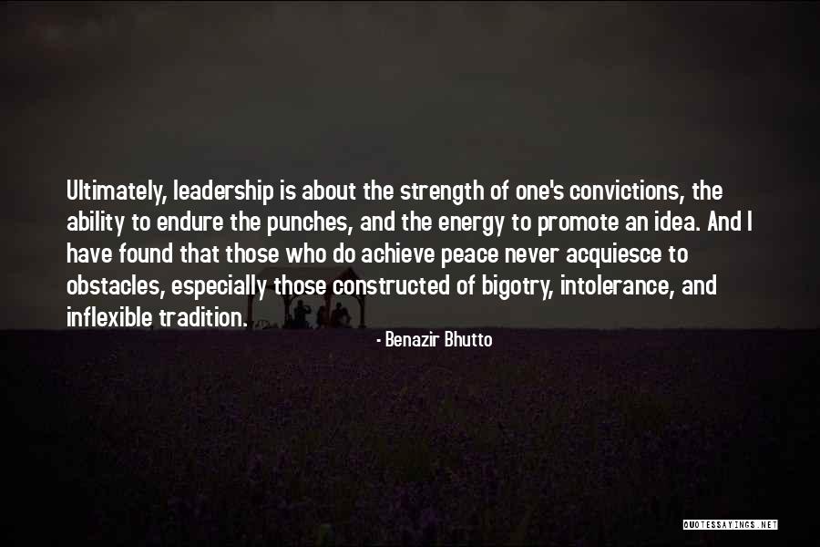 Promote Peace Quotes By Benazir Bhutto