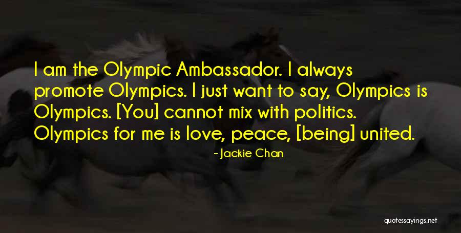 Promote Peace Quotes By Jackie Chan