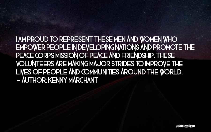 Promote Peace Quotes By Kenny Marchant