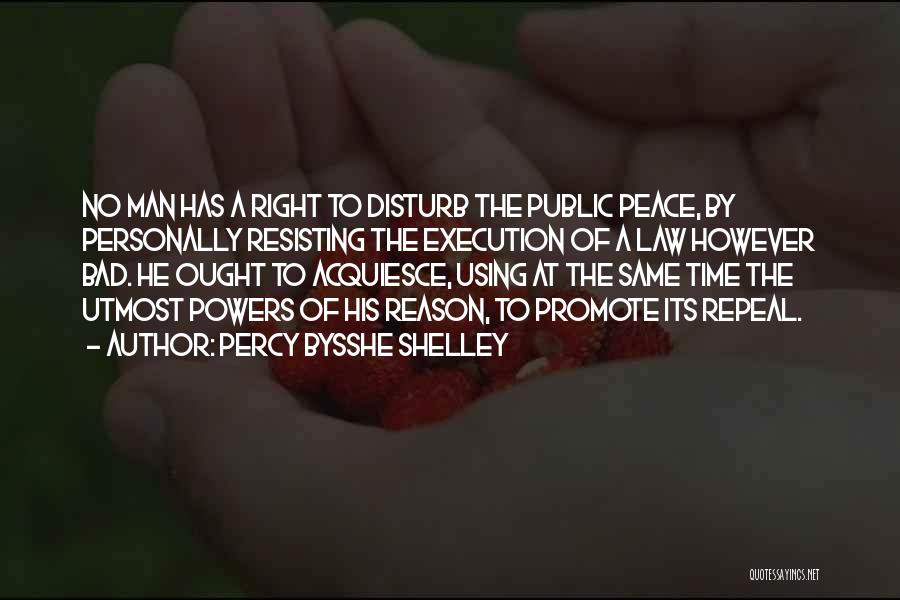 Promote Peace Quotes By Percy Bysshe Shelley