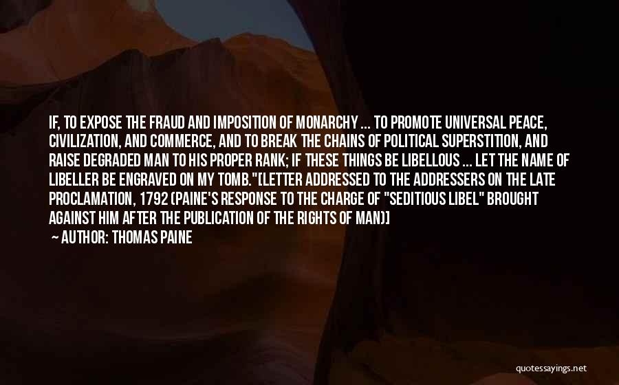 Promote Peace Quotes By Thomas Paine