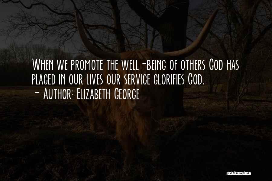 Promote Quotes By Elizabeth George