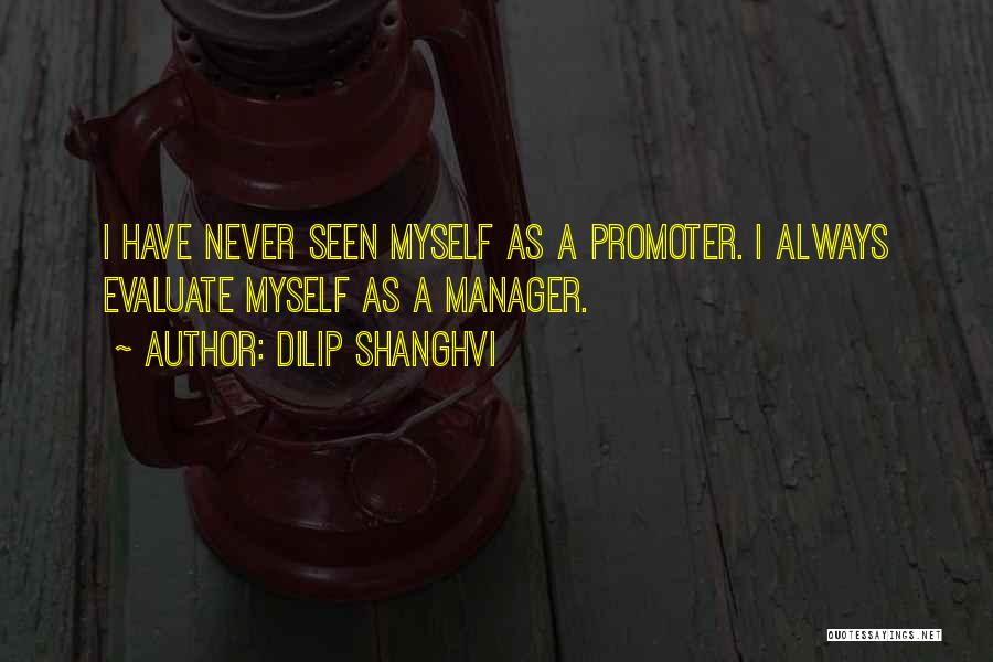 Promoter Quotes By Dilip Shanghvi