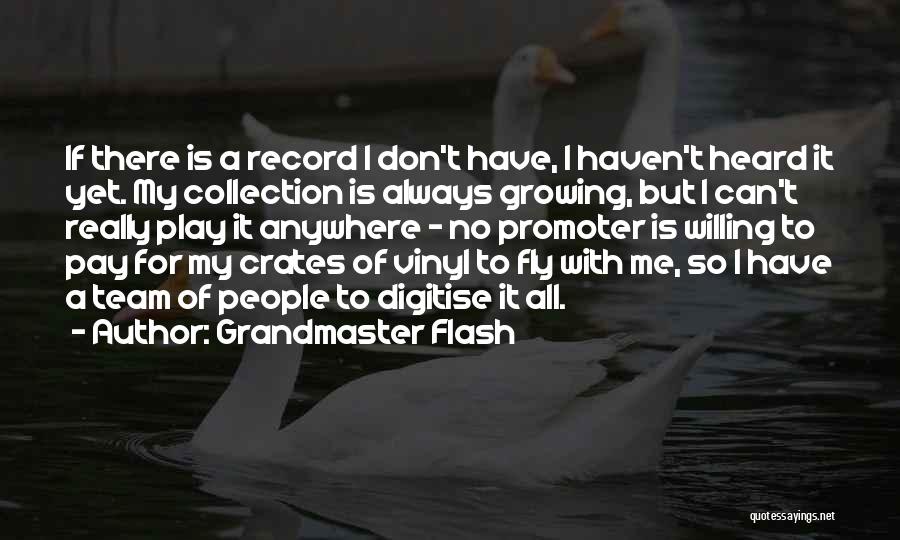 Promoter Quotes By Grandmaster Flash