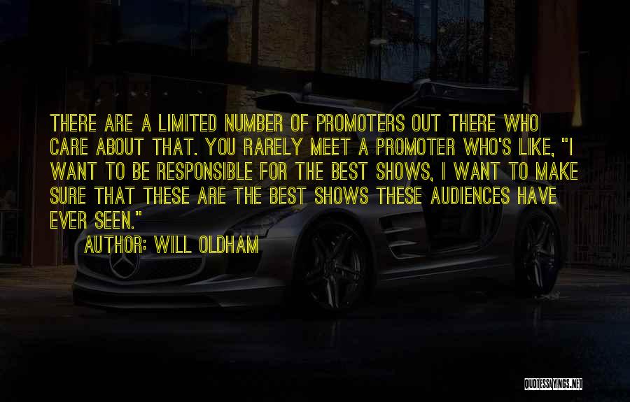 Promoter Quotes By Will Oldham