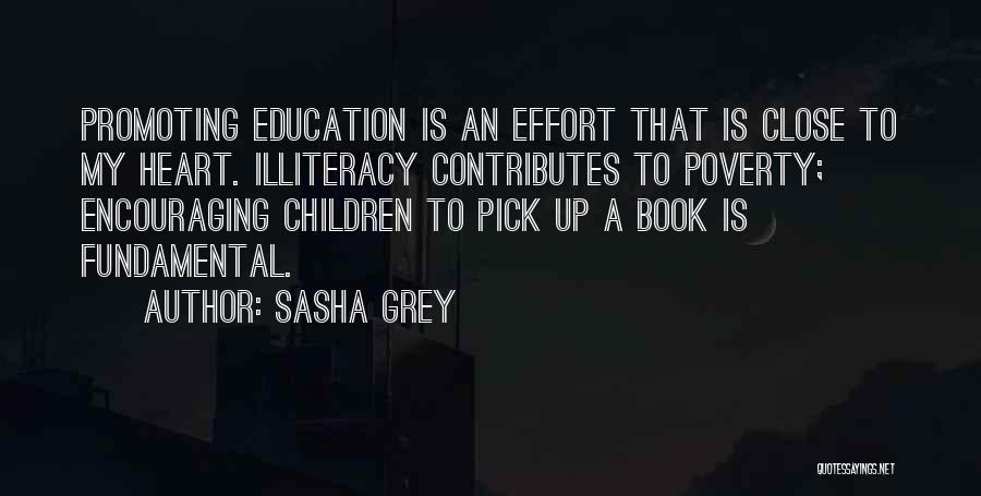 Promoting Education Quotes By Sasha Grey