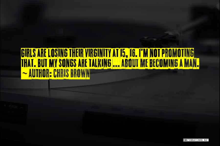Promoting Yourself Quotes By Chris Brown