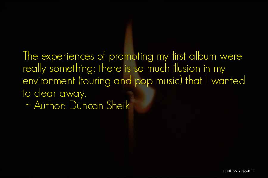 Promoting Yourself Quotes By Duncan Sheik