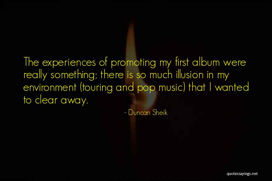 Promoting Yourself Quotes By Duncan Sheik