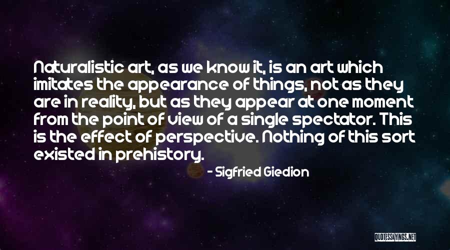 Promotores Quotes By Sigfried Giedion Promotores Quotes By Sigfried Giedion