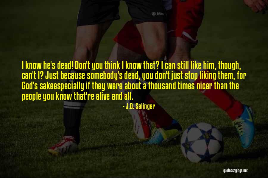 Prompt Recovery Quotes By J.D. Salinger Prompt Recovery Quotes By J.D. Salinger