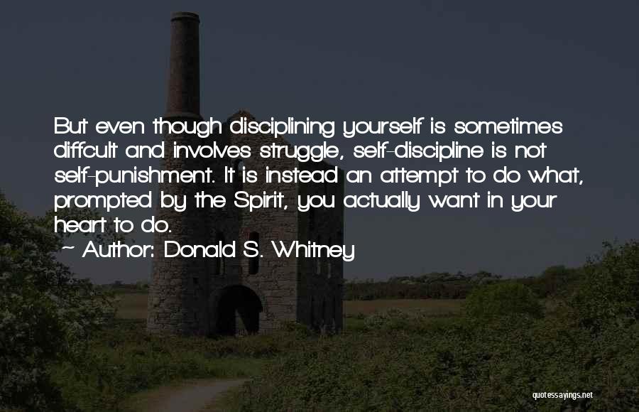 Prompted Quotes By Donald S. Whitney