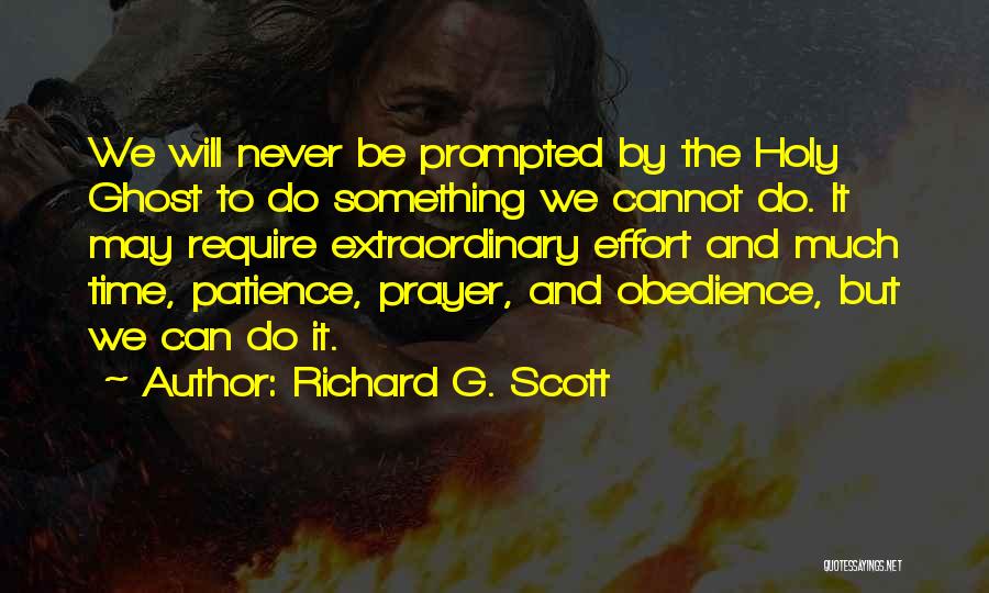 Prompted Quotes By Richard G. Scott