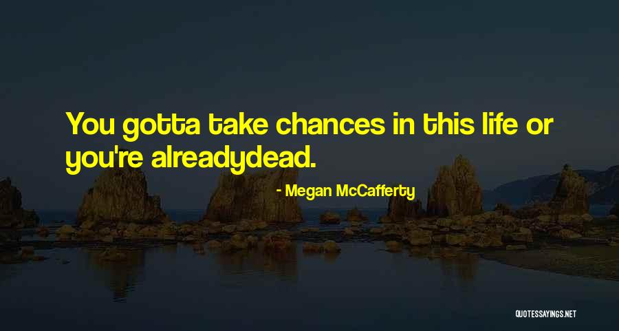 Promptitude Synonyme Quotes By Megan McCafferty Promptitude Synonyme Quotes By Megan McCafferty