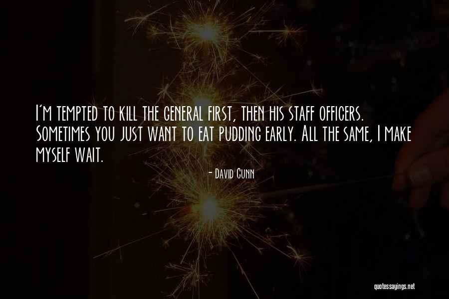 Promptitude Vs Promptness Quotes By David Gunn Promptitude Vs Promptness Quotes By David Gunn