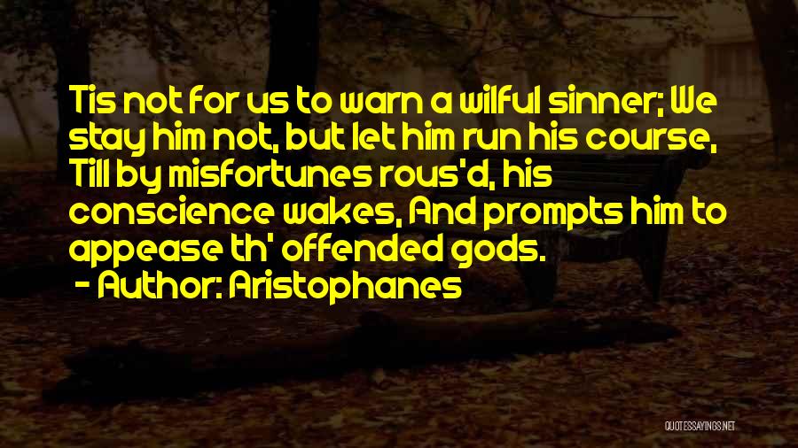 Prompts Quotes By Aristophanes