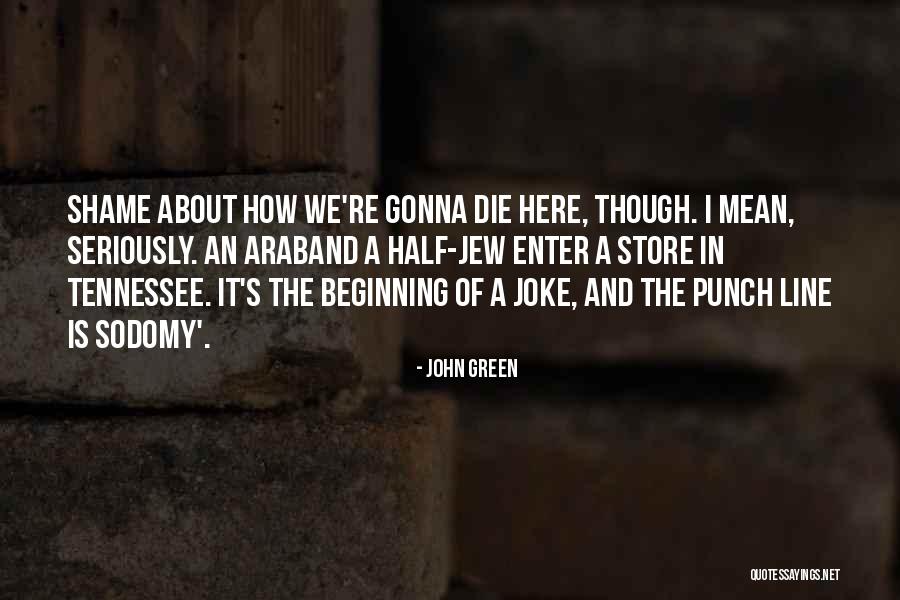Promptsmart Quotes By John Green Promptsmart Quotes By John Green