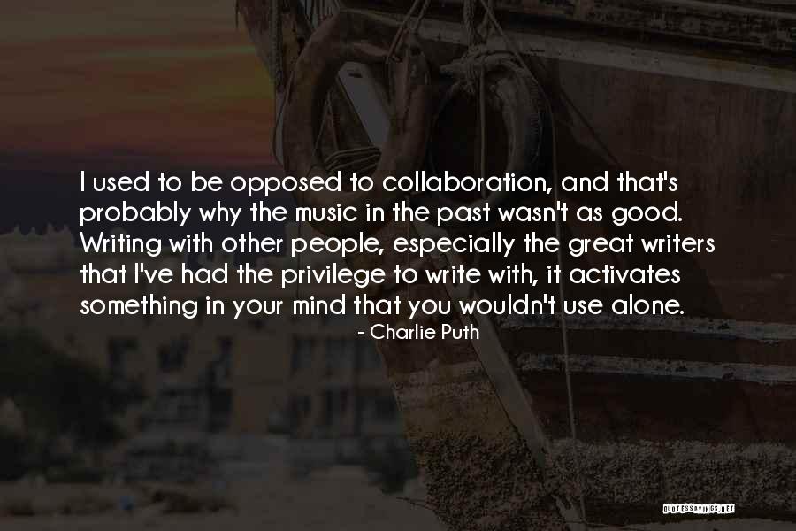 Promtn Quotes By Charlie Puth Promtn Quotes By Charlie Puth