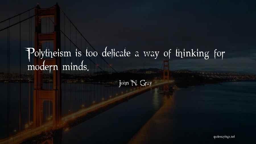 Promulgar Que Quotes By John N. Gray Promulgar Que Quotes By John N. Gray
