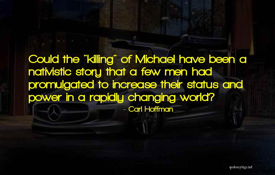 Promulgated Quotes By Carl Hoffman Promulgated Quotes By Carl Hoffman