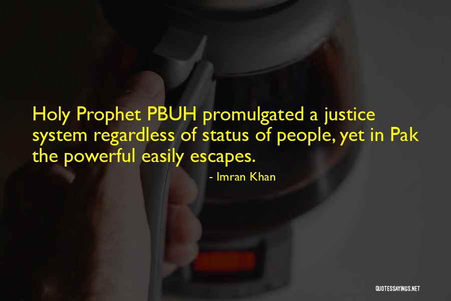 Promulgated Quotes By Imran Khan Promulgated Quotes By Imran Khan