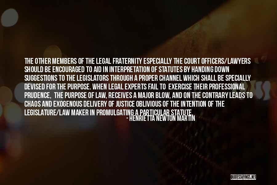 Promulgating The Law Quotes By Henrietta Newton Martin Promulgating The Law Quotes By Henrietta Newton Martin