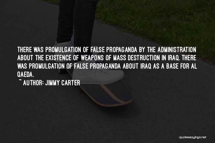 Promulgation Quotes By Jimmy Carter