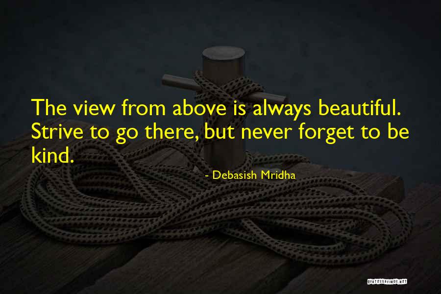 Promulgatory Quotes By Debasish Mridha Promulgatory Quotes By Debasish Mridha