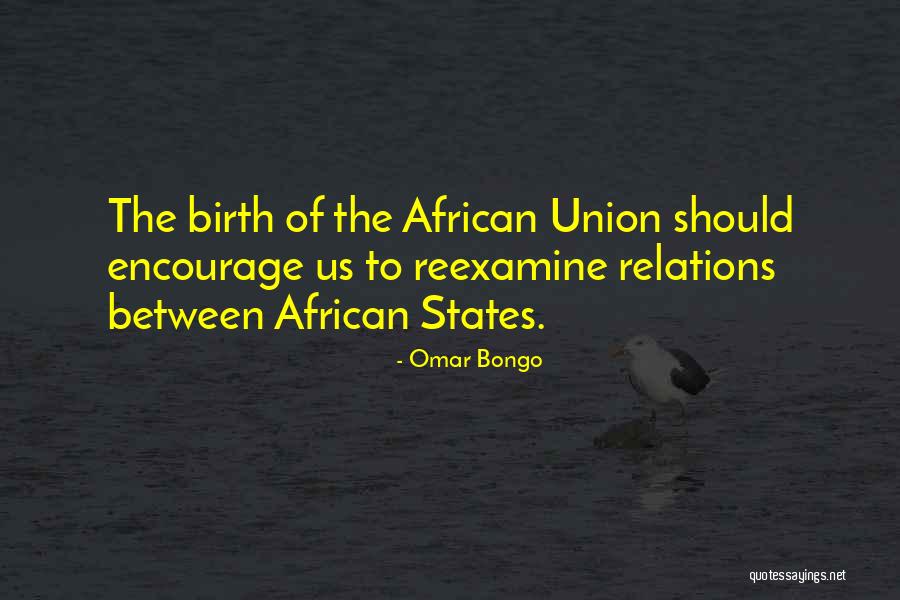 Promulgatory Quotes By Omar Bongo Promulgatory Quotes By Omar Bongo