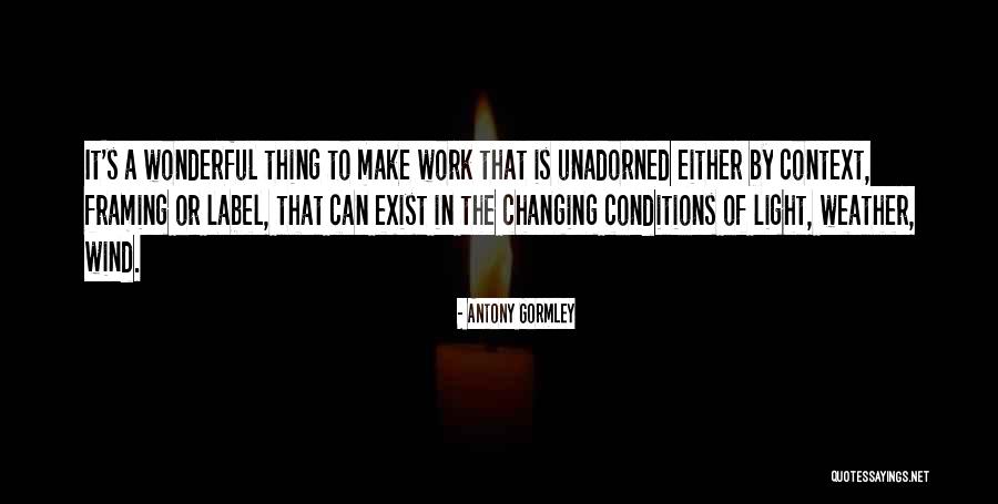 Prone Synonym Quotes By Antony Gormley Prone Synonym Quotes By Antony Gormley