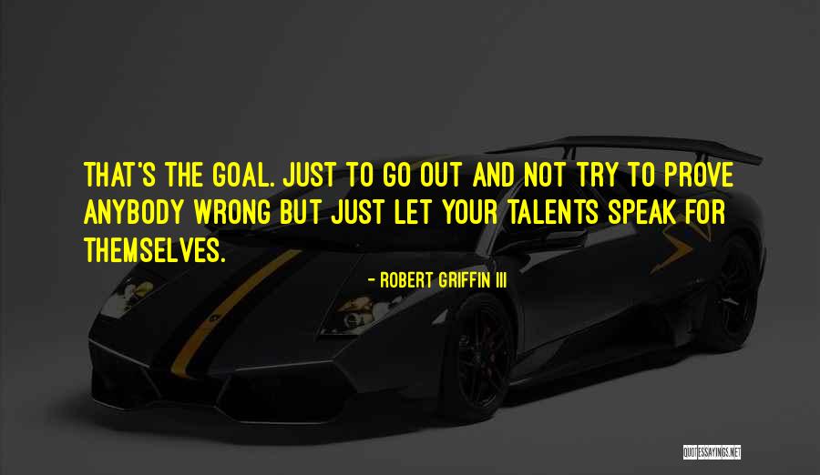 Pronestyl Quotes By Robert Griffin III Pronestyl Quotes By Robert Griffin III