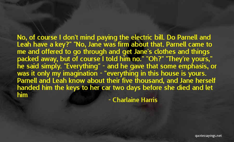 Pronghorn Beds Quotes By Charlaine Harris Pronghorn Beds Quotes By Charlaine Harris