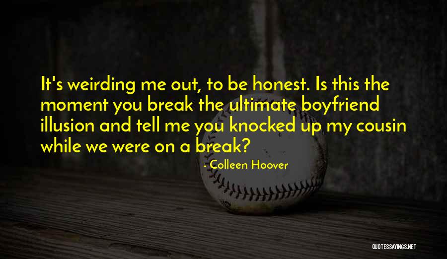 Pronied Quotes By Colleen Hoover Pronied Quotes By Colleen Hoover