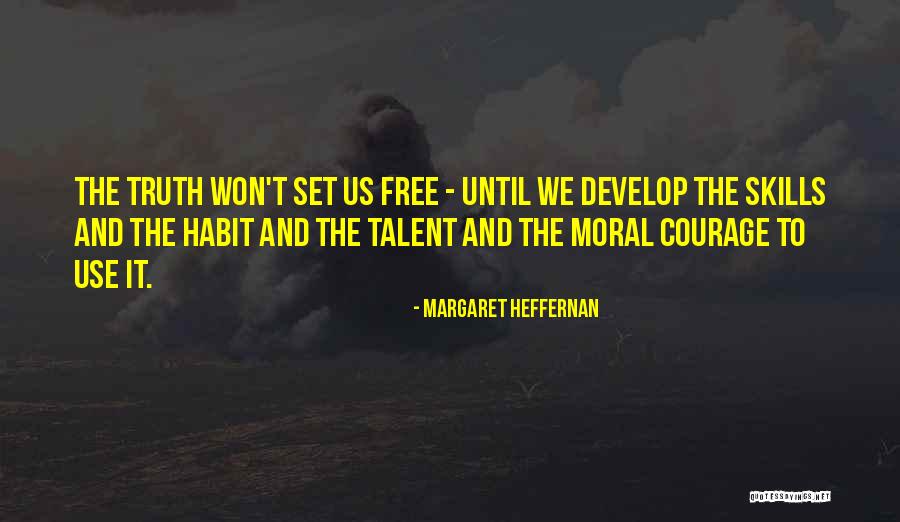 Pronine Quotes By Margaret Heffernan Pronine Quotes By Margaret Heffernan
